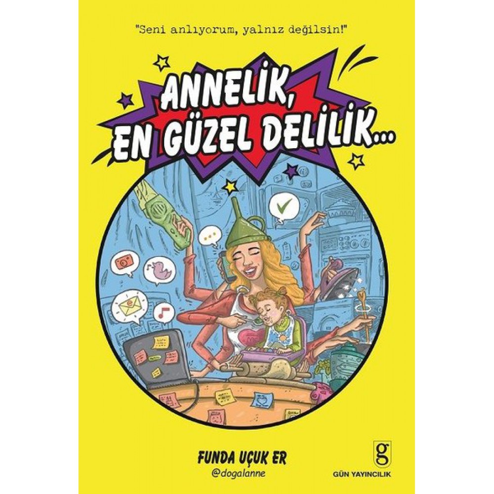 ANNELİK EN GÜZEL DELİLİK