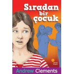 SIRADAN BİR ÇOCUK