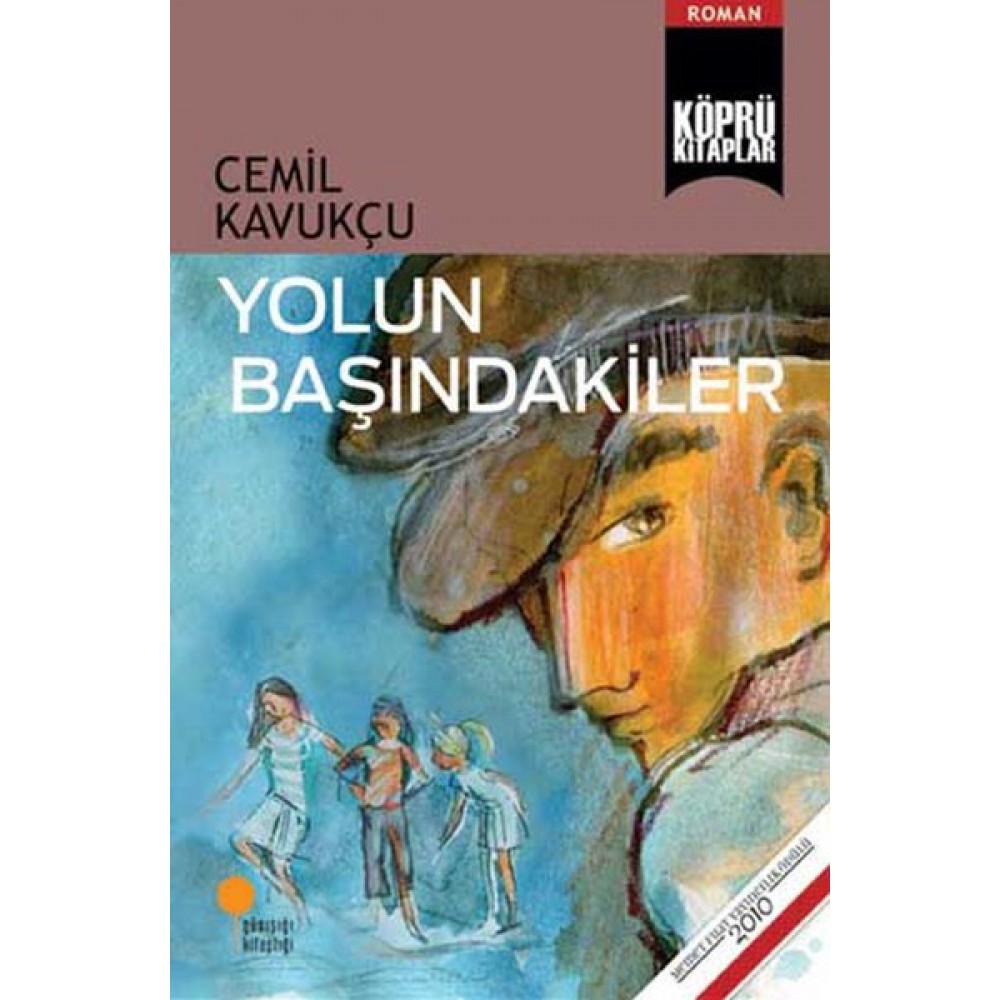 KÖPRÜ KİTAPLAR 15 YOLUN BAŞINDAKİLER