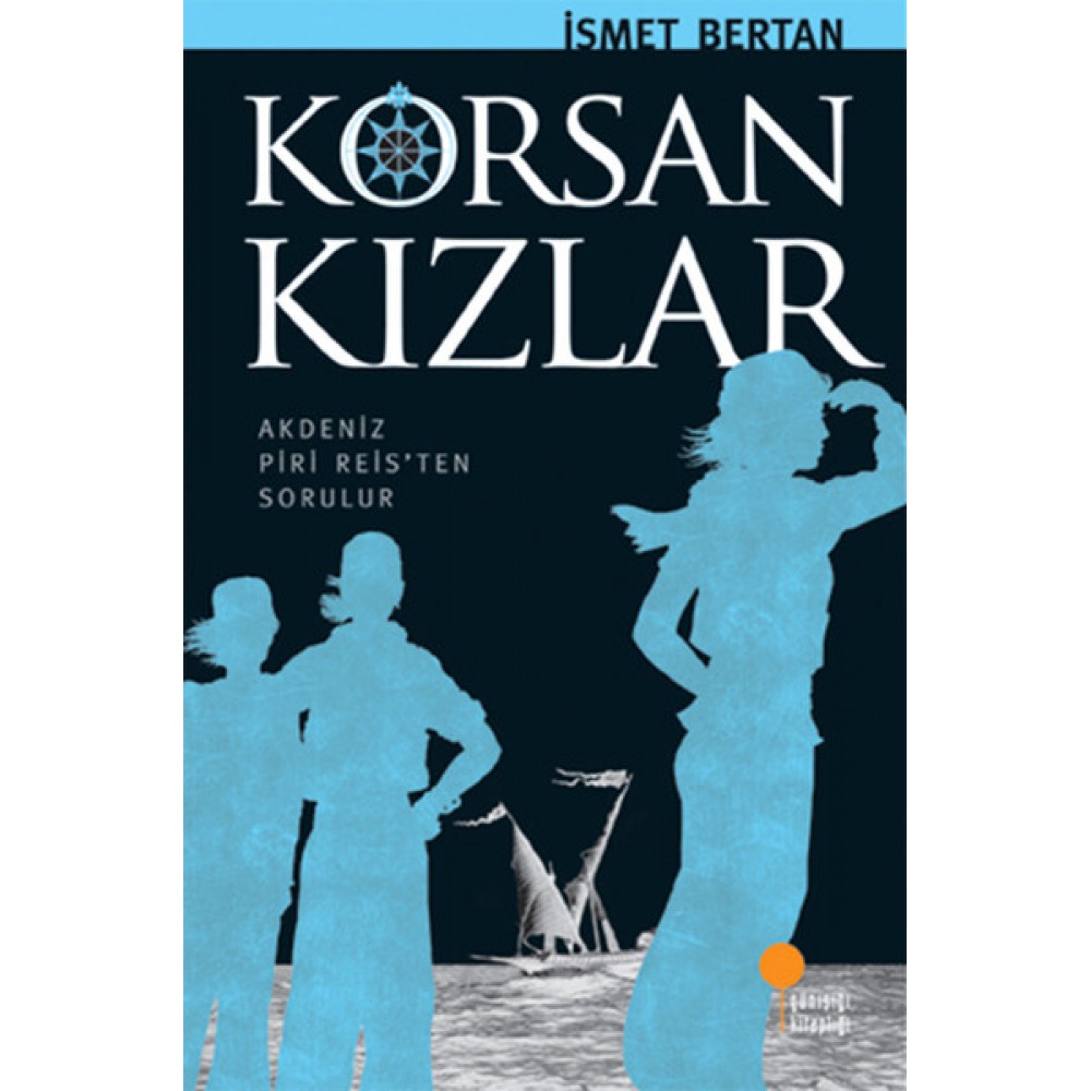 KORSAN KIZLAR