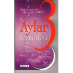 ÜÇ AYLAR VE FAZİLETLERİ
