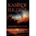 KABİRDE İLK GECE 3