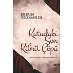 KUTUDAKİ SON KİBRİT ÇÖPÜ