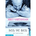 SEN VE BEN İKİ YIRTIK RUH