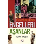 ENGELLERİ AŞANLAR