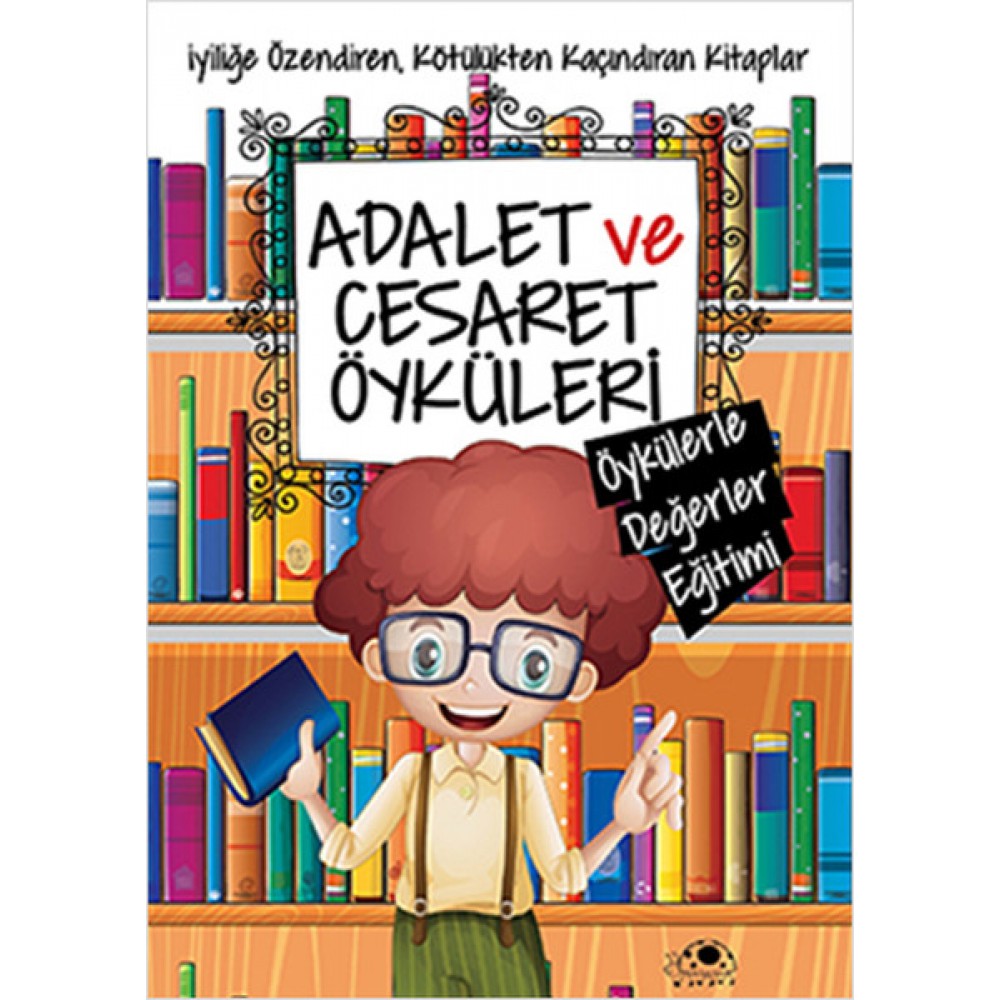 ADALET VE CESARET ÖYKÜLERİ