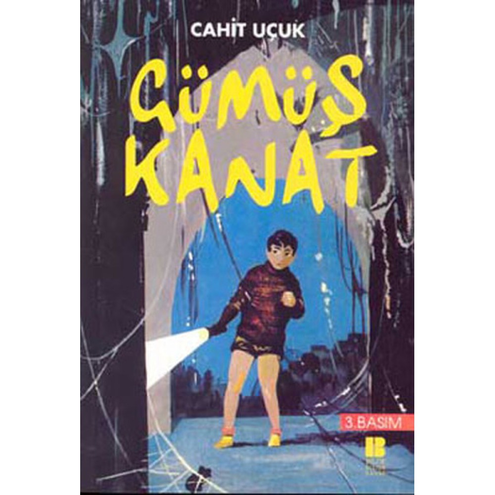 GÜMÜŞ KANAT-CAHİT UÇUK