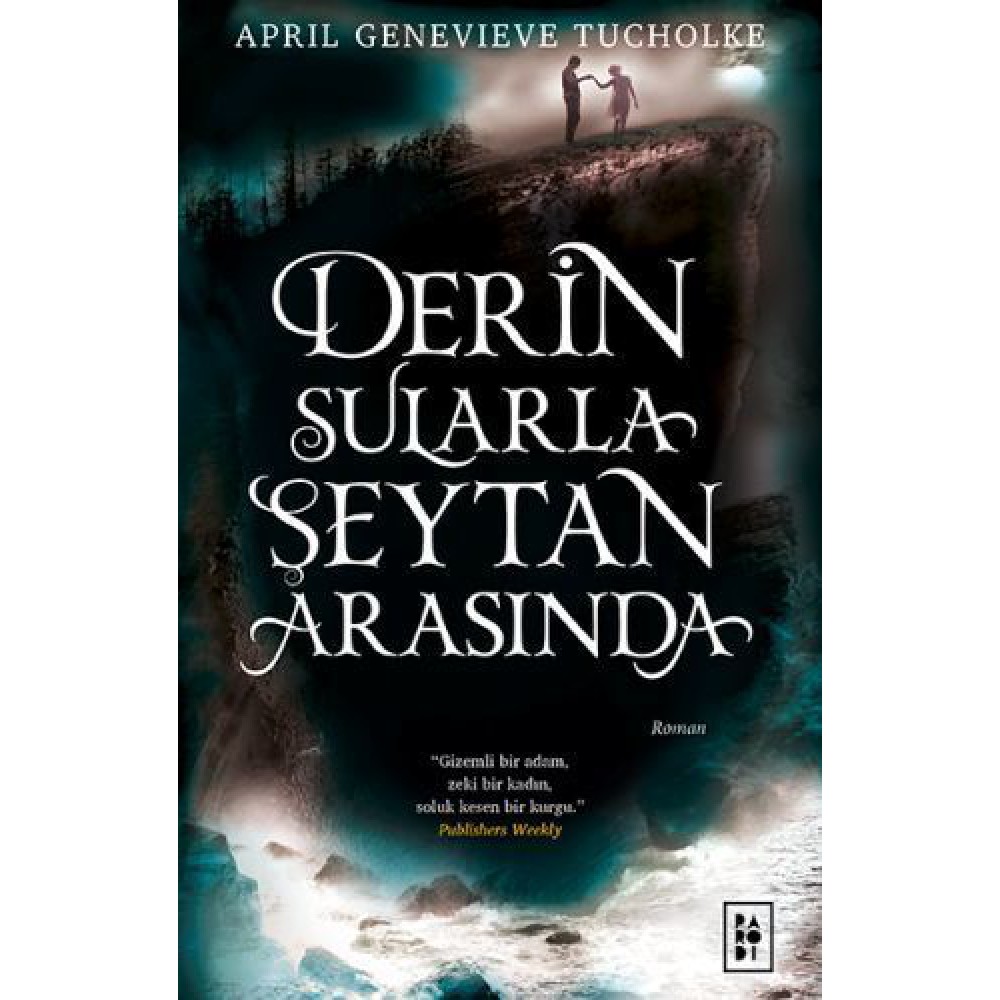 DERİN SULARLA ŞEYTAN ARASINDA