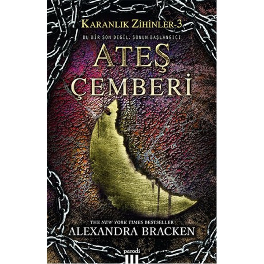 KARANLIK ZİHİNLER - 3 ATEŞ ÇEMBERİ