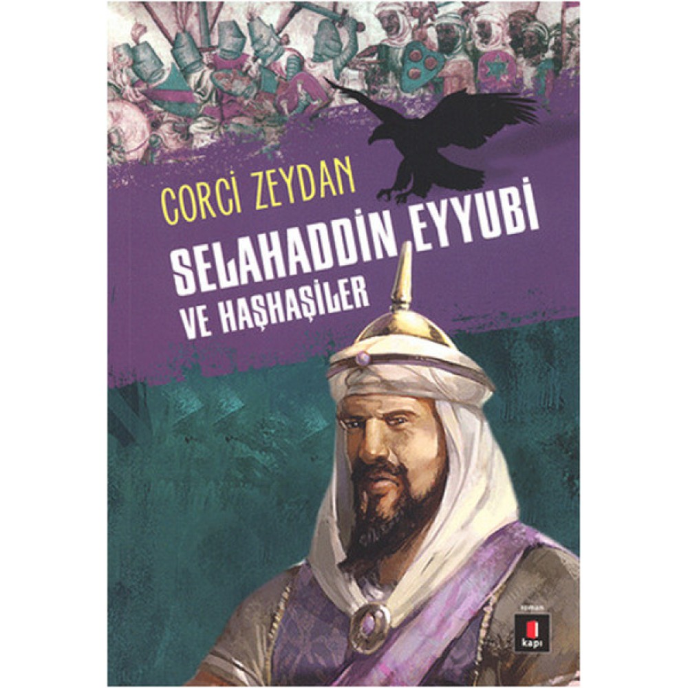 SELAHADİN EYYUBİ VE HAŞHAŞİLER