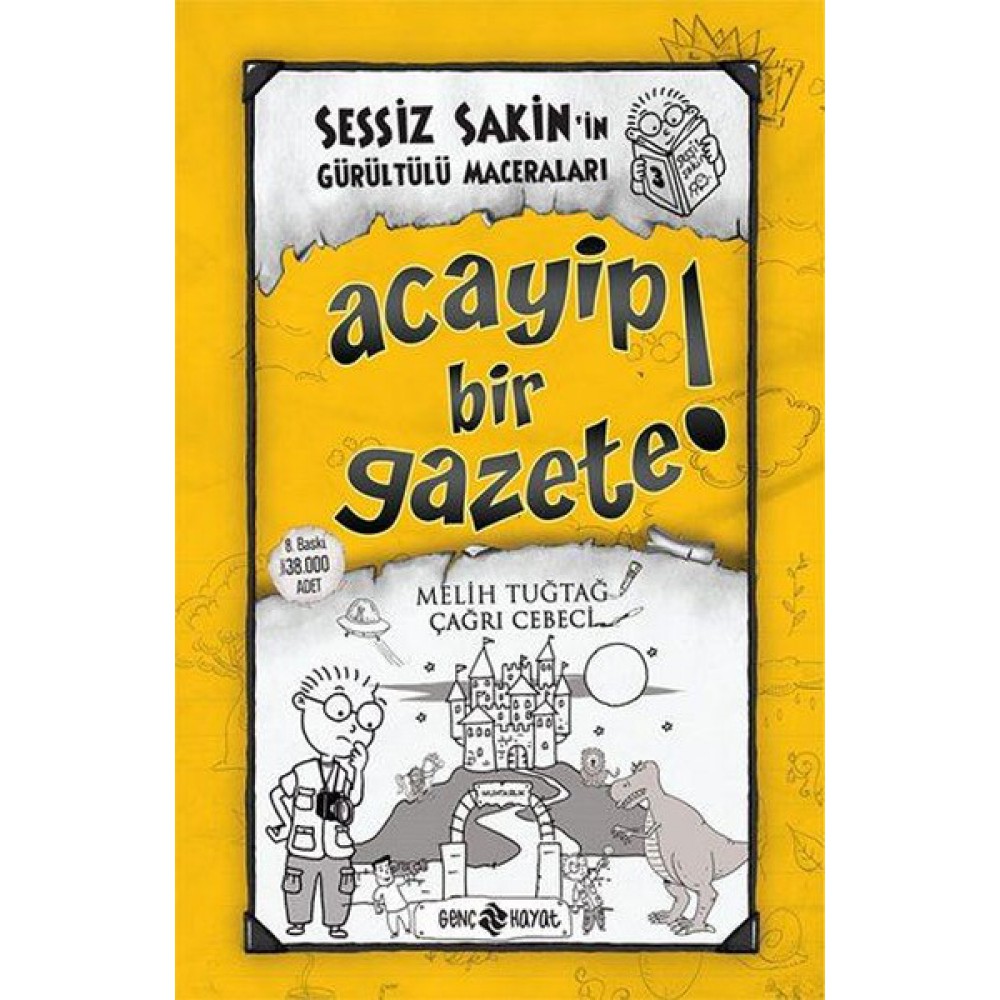 SESSİZ SAKİNİN GÜRÜLTÜLÜ MACERALARI 3 ACAYİP GAZET