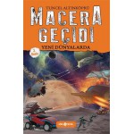 MACERA GEÇİDİ-YENİ DÜNYALARDA