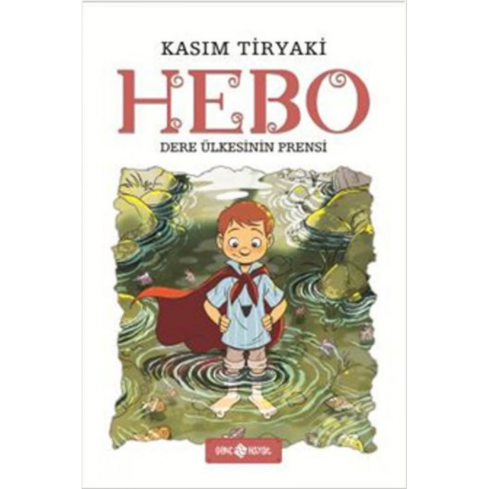 HEBO-DERE ÜLKESİNİN PRENSİ