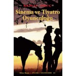 SİNEMA VE TİYATRO YOLCULUĞU