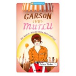 GARSON VE MUTLU