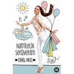 HAMİLELİK SERÜVENİM