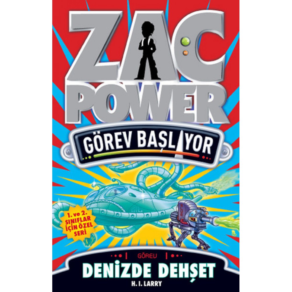 ZAC POWER GÖREV BAŞLIYORSERİSİ-B