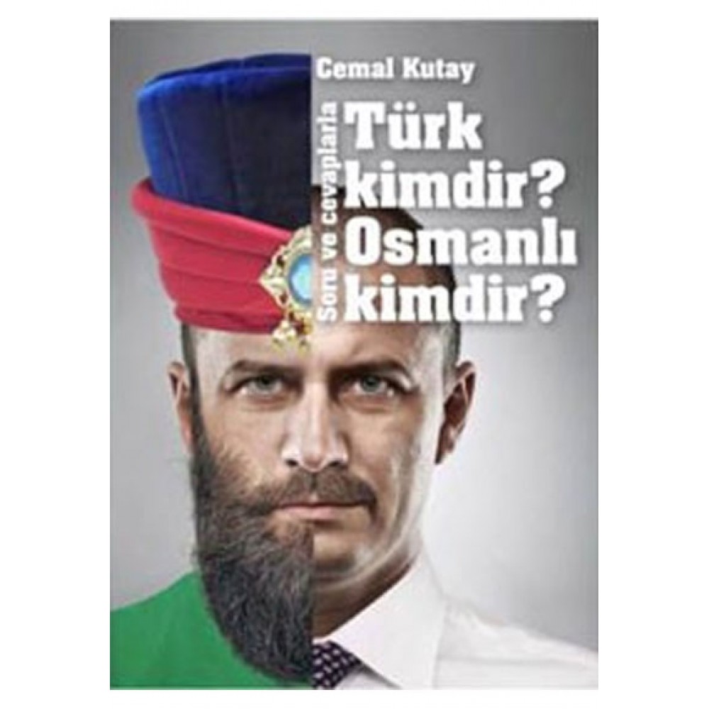 TÜRK KİMDİR OSMANLI KİMDİR