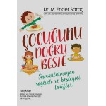 ÇOCUĞUNU DOĞRU BESLE
