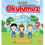 EGE İLE ECE OKULUMUZ