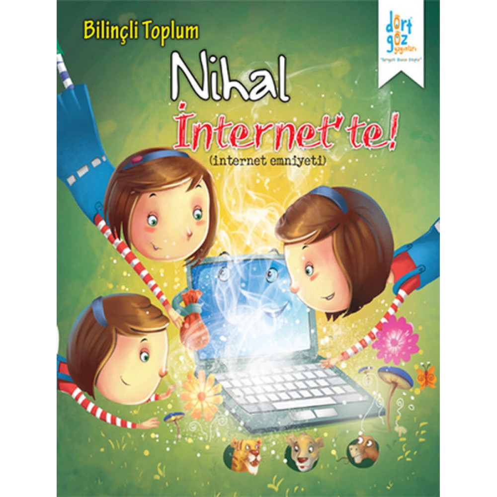 BİLİNÇLİ TOPLUM-NİHAL İNTERNETTE