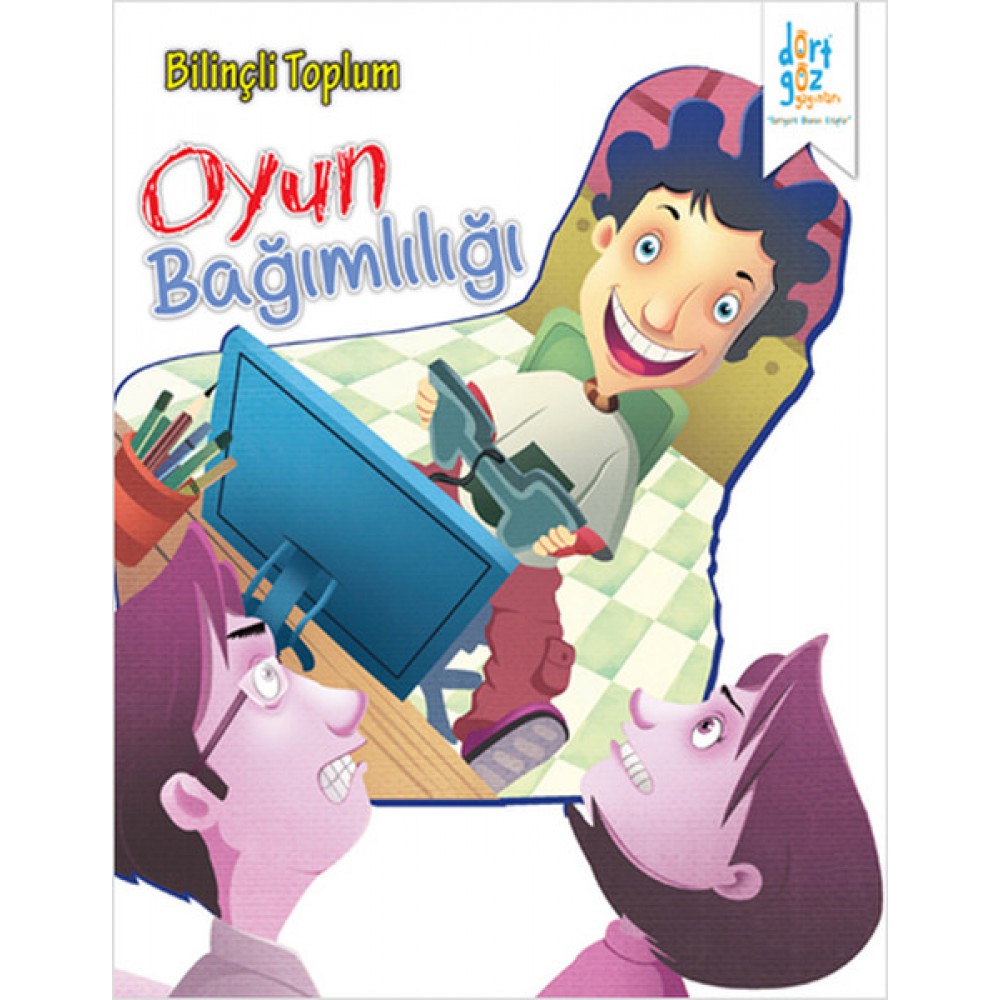 BİLİNÇLİ TOPLUM-OYUN BAĞIMLILIĞI