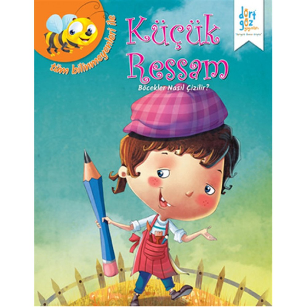 KÜÇÜK RESSAM 'BÖCEKLER'