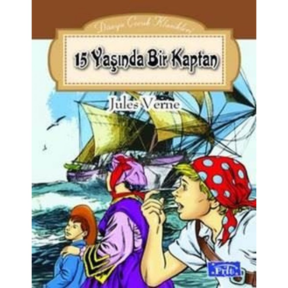 ONBEŞ YAŞINDA BİR KAPTAN