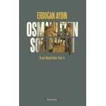 Osmanlının Son Savaşı