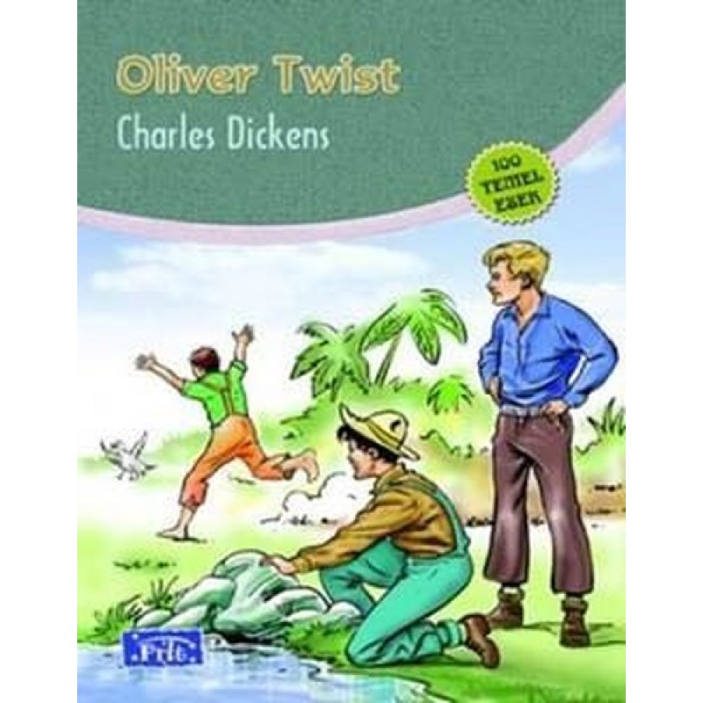 OLİVER TWIST-CHARLES DICKENS