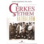 HATIRALARIM ÇERKEZ ETHEM