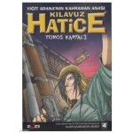 KAIN KAHRAMANLARIMIZ 4 KLAVUZ HATİCE