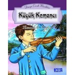 KÜÇÜK KEMANCI-ELEANOR H.PORTER