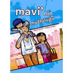 MAVİNİN MUTLULUĞU