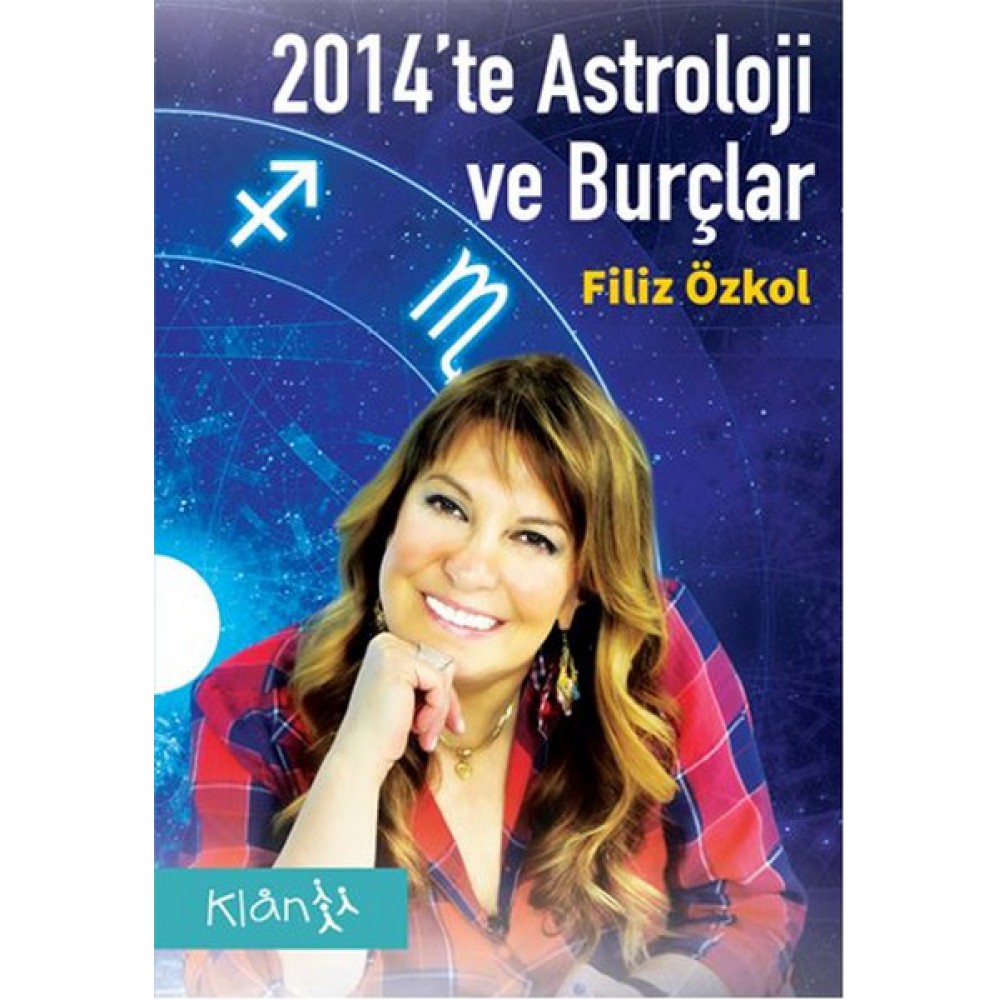 2014 TE ASTROLOJİ VE BURÇLAR