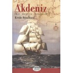 AKDENİZ BİR DENİZ HİKAYESİ KÖPRÜ YAYILARI