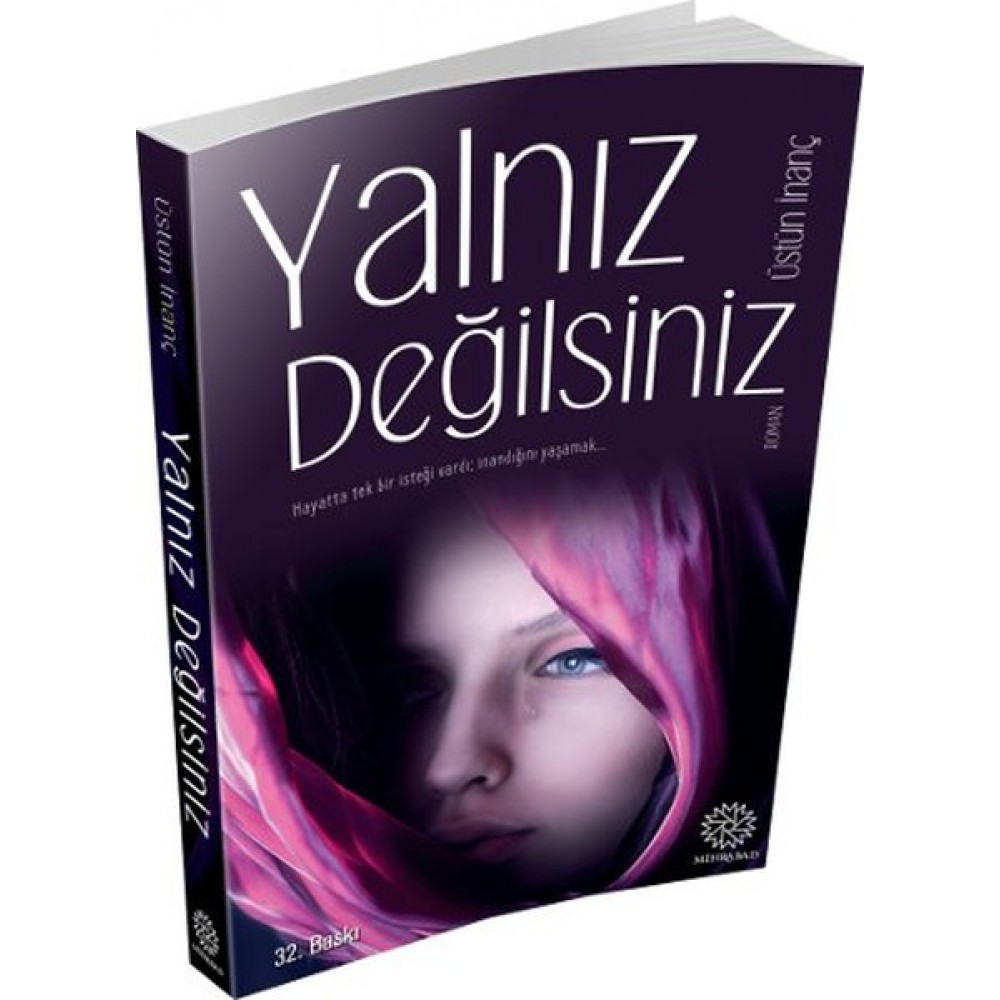 YALNIZ DEĞİLSİNİZ