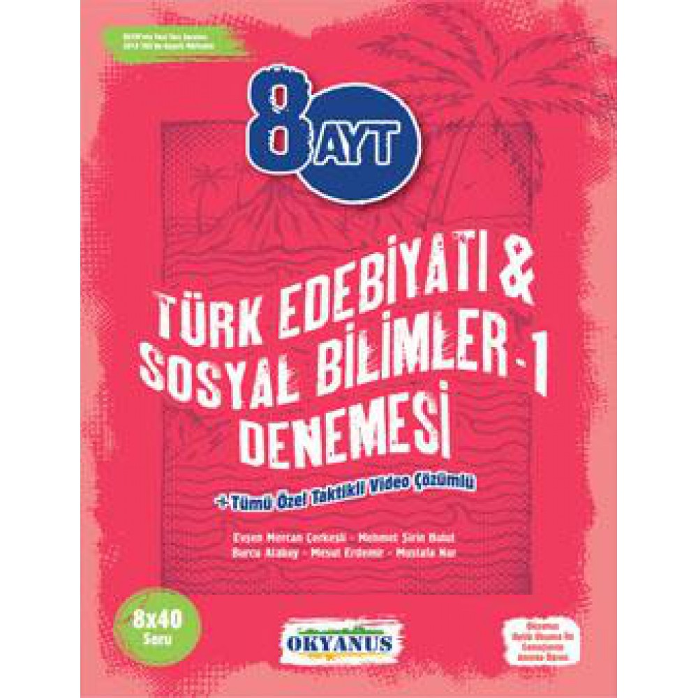 OKYANUS 8 AYT TÜRK DİLİ  - SOSYAL BİLİMLER 1 DENEMELERİ 