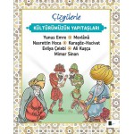 ÇİZGİLERLE KÜLTÜRÜMÜZÜN YAPITAŞLARI