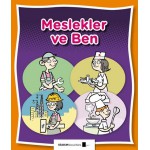 MESLEKLER VE BEN