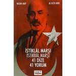 İSTİKLAL MARŞI İSTİKBAL MARŞI 41 DİZE 41 YORUM