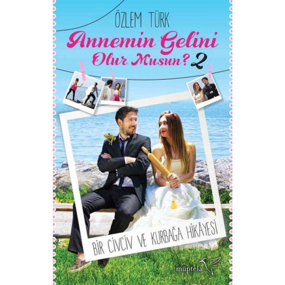 ANNEMİN GELİNİ OLURKUSUN 2 BİR CİVCİV VE KUR.