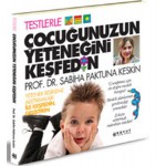 TESTLERLE ÇOCUĞUNUZUN YETEĞİNİ KEŞFEDİN