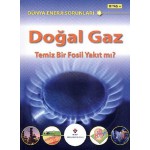 DOĞAL GAZ TEMİZ BİR FOSİL YAKIT MI?
