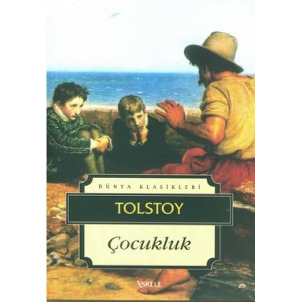TOLSTOY ÇOCUKLUK