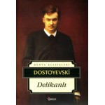 DELİKANLI DOSTOYEVSKİ