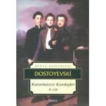 KARAMAZOV KARDEŞLER DOSTOYEVSKİ