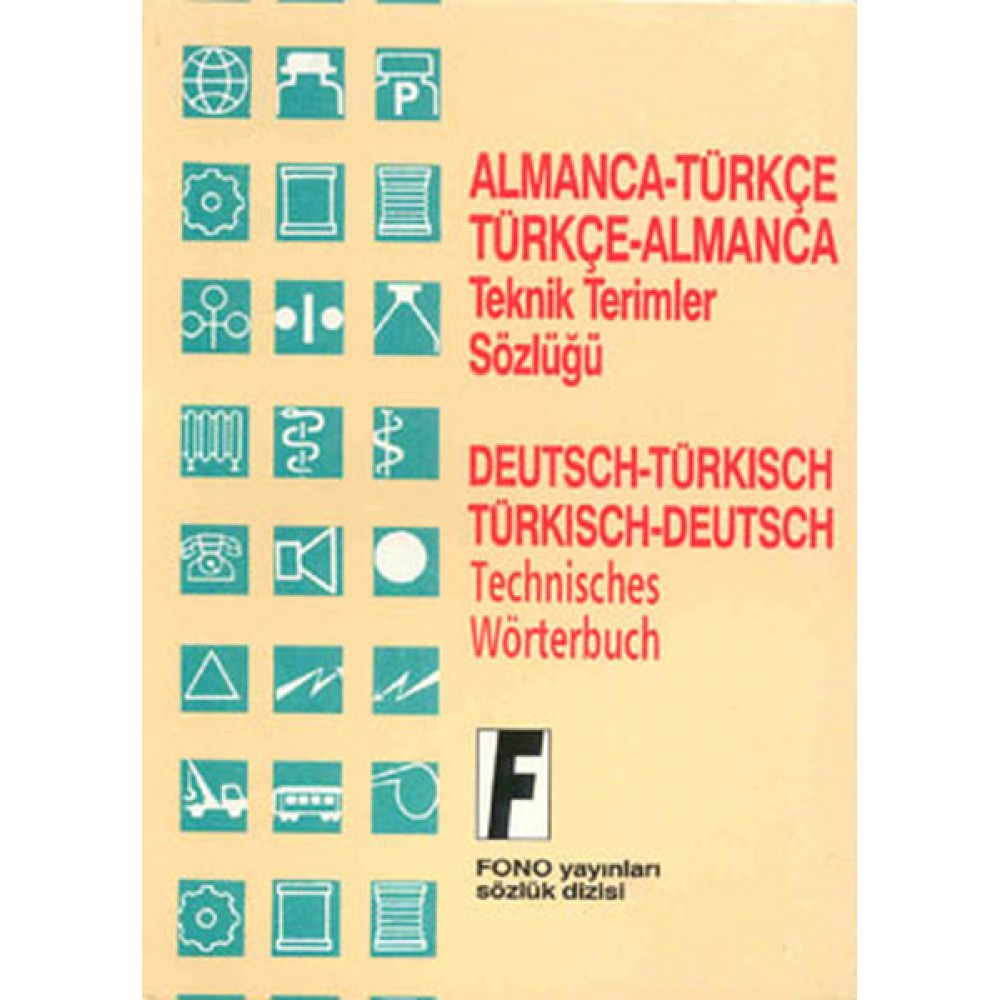 FONO ALMANCA TEKNİK TERİMLER SÖZLÜĞÜ