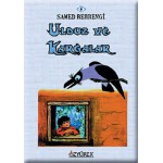 ULDUZ VE KARGALAR- SAMED BEHRENGİ