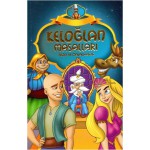 KELOĞLAN MASALLARI